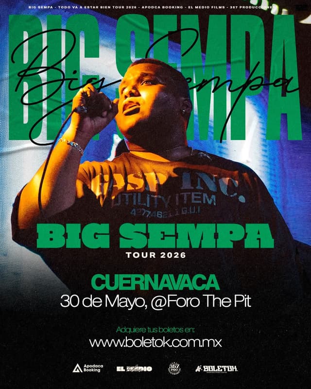 BIG SEMPA / CUERNAVACA